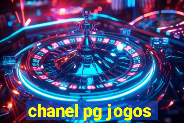 chanel pg jogos